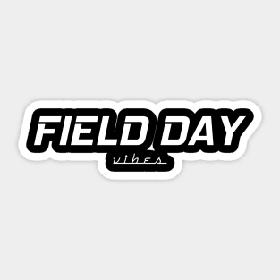 Field Day Vibes Sticker